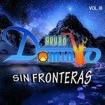 Слушать альбом - Sin Fronteras, Vol. 3 (2018)