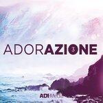Слушать альбом - Adorazione 3 (2019)