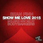 Слушать альбом - Show Me Love 2015, Pt. 2