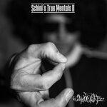 Слушать альбом - Schini's True Mentals II (2019)