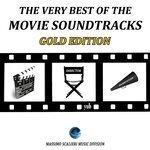 Слушать альбом - The Very Best of the Movie Soundtracks: Gold Edition (2011)