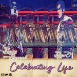 Слушать альбом - Celebrating Life (2018)