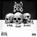 Слушать альбом - Serial Killers: Day of the Dead (2018)
