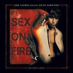 Слушать альбом - Sex on Fire (2018)