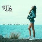 Слушать альбом - Like You Want To EP (2015)