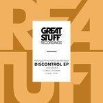 Слушать альбом - Discontrol EP (2018)