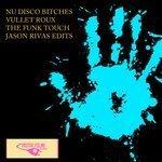 Слушать альбом - The Funk Touch (2018)