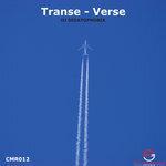 Слушать альбом - Transe-Verse (2018)