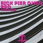 Слушать альбом - Scrap Rain (2018)