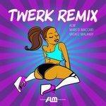 Слушать альбом - Twerk (2018)
