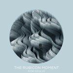 Слушать альбом - The Rubicon Moment (2018)