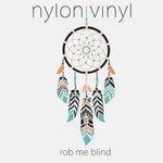 Слушать альбом - Rob Me Blind (2018)