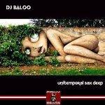 Слушать альбом - Unitemporal Sax Deep (2018)