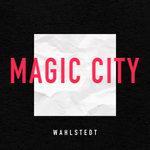 Слушать альбом - Magic City (2016)