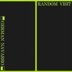 Слушать альбом - Random Visit (2018)