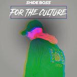 Слушать альбом - For The Culture (2018)