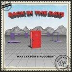 Слушать альбом - Back in the Days (2018)