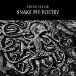 Слушать альбом - Snake Pit Poetry (2017)