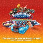 Слушать альбом - Skylanders: SuperChargers (2015)