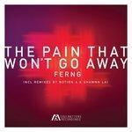 Слушать альбом - The Pain That Won't Go Away (2018)