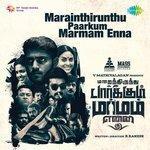 Слушать альбом - Marainthirunthu Paarkum Marmam Enna (2018)