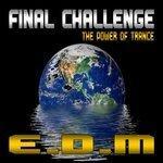 Слушать альбом - Final Challenge (2010)