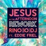 Jesus in the Afternoon (2018)