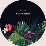 Слушать альбом - Cette Chaleur (2018)