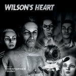 Слушать альбом - Wilson's Heart (2018)