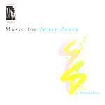 Слушать альбом - Music for Inner Peace, Vol. 1 (2019)