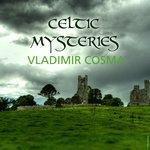 Слушать альбом - Celtic Mysteries (2014)