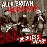 Слушать альбом - Reckless Ways (2018)