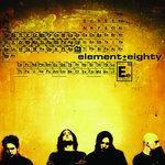 Element Eighty (2003)