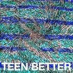 Слушать альбом - Better (2012)