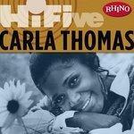 Слушать альбом - Rhino Hi-Five: Carla Thomas (2006)