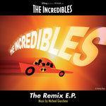 The Incredibles: The Remix E.P. (2016)