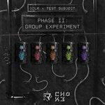 Слушать альбом - Test Subject: Phase II Group Experiment - EP (2019)