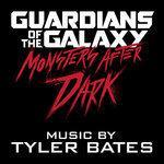 Слушать альбом - Guardians of the Galaxy Monsters After Dark (2017)