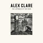 Слушать альбом - The Lateness Of The Hour (2011)