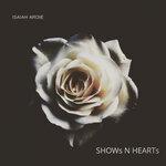 Слушать альбом - SHOWs N HEARTs (2019)