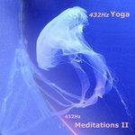Слушать альбом - 432HZ Meditations II (2015)