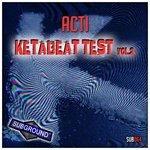 Слушать альбом - Ketabeat Test, Vol. 2 (2018)