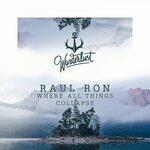Слушать альбом - Where All Things Collapse (2019)