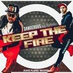 Слушать альбом - Keep the Fire (2019)