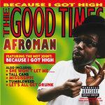 Слушать альбом - The Good Times (2001)