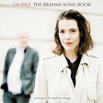 Слушать альбом - The Brahms Song Book (2019)