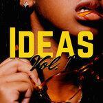Слушать альбом - Ideas, Vol. 1 (2018)