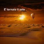 Слушать альбом - E' tornato il sole (2012)
