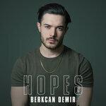 Слушать альбом - Hopes (2019)