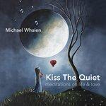 Слушать альбом - Kiss the Quiet (2018)
